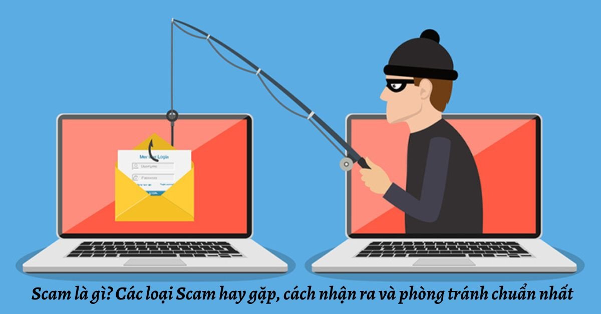 Scam là gì - Hiểu rõ bản chất và tác động của các hình thức lừa đảo trong cuộc sống hiện đại